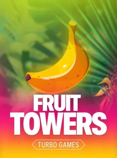 FRUIT TOWERS — слот